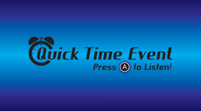Quick Time Event – What Popular Games Are Overrated?