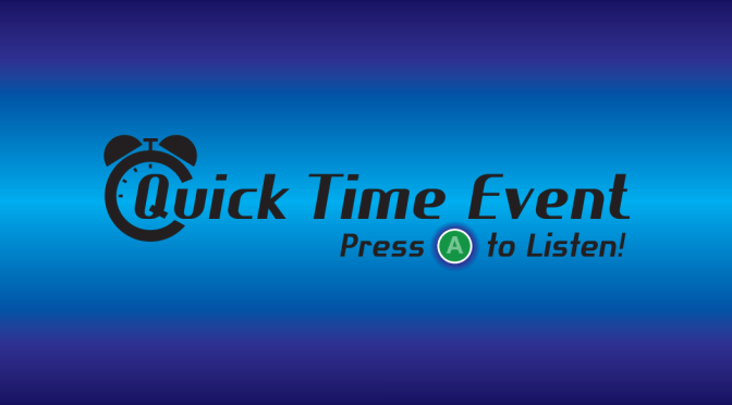 Quick Time Event Episode 5 – Digital vs Retail