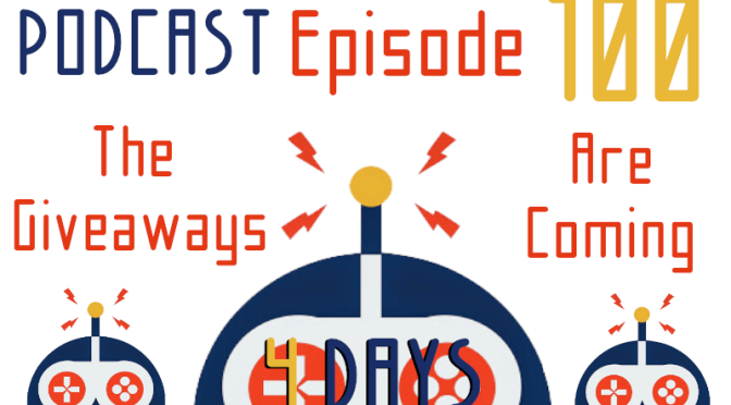 3 Game Giveaway for Episode 100