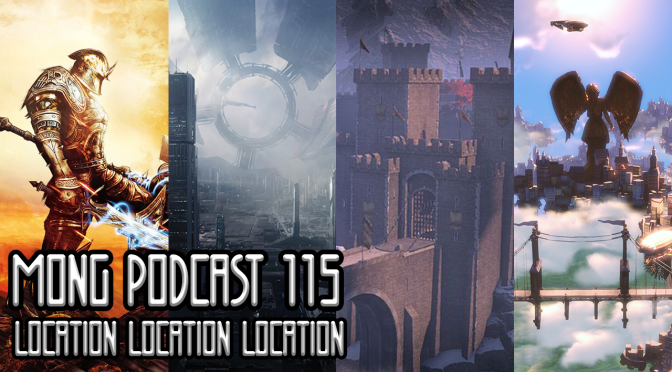MONG Podcast 115 | Location Location Location