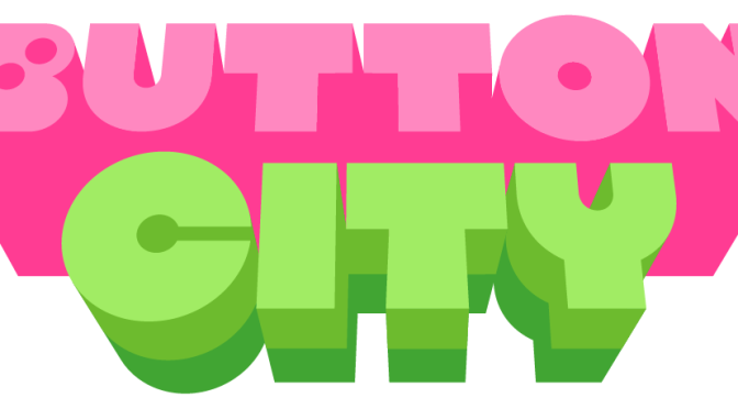 Button City Review
